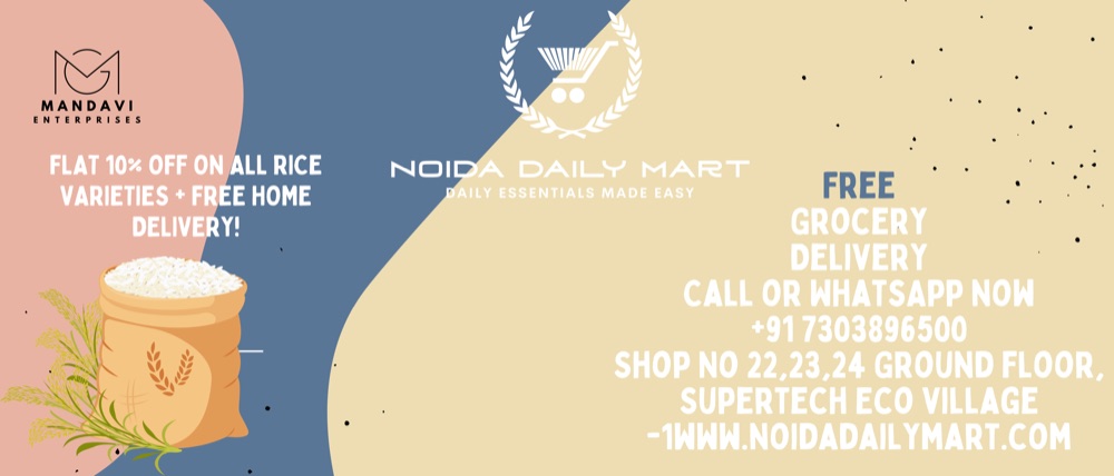 Rice offer poster for the Noida Daily Mart Supertech Eco Village store